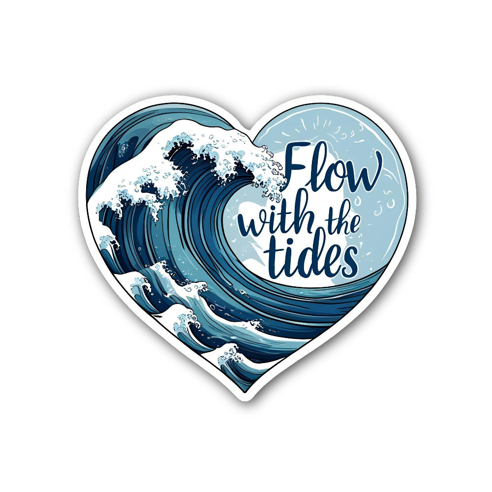 Flow with The Tides Sticker, Waterproof Vinyl Decal Sticker Indoor Or Outdoor 2 (Pieces) 3" and 5"