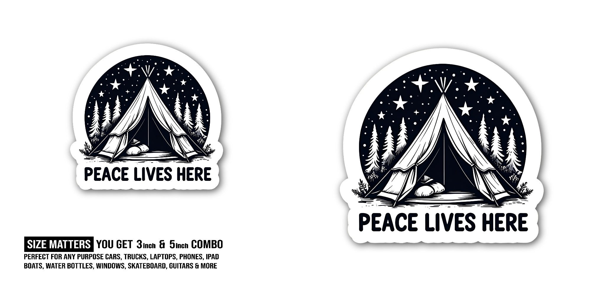 Peace Lives HERE Sticker, Waterproof Vinyl Decal Sticker Indoor Or Outdoor 2 (Pieces) 3" and 5"