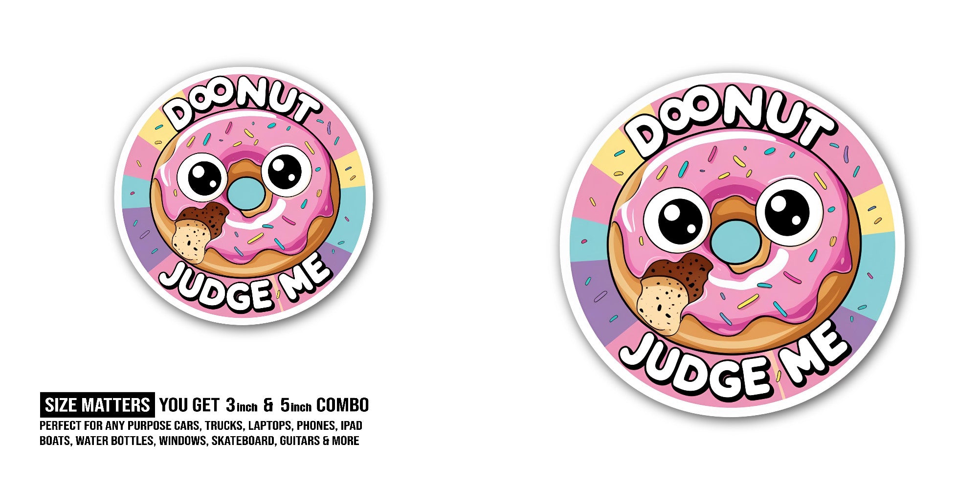 DOONUT Judge ME Sticker, Waterproof Vinyl Decal Sticker Indoor Or Outdoor 2 (Pieces) 3" and 5"