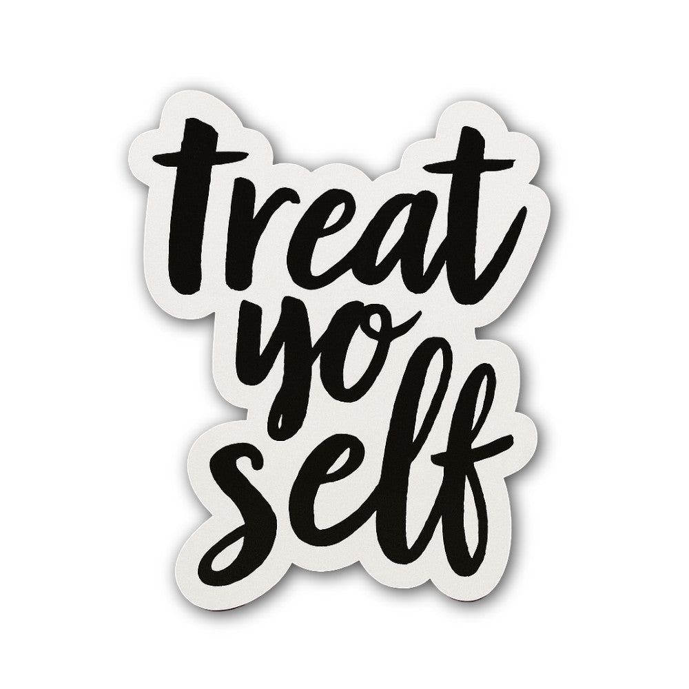 Treat self Sticker, Waterproof Vinyl Decal Sticker Indoor Or Outdoor 2 (Pieces) 3" and 5"
