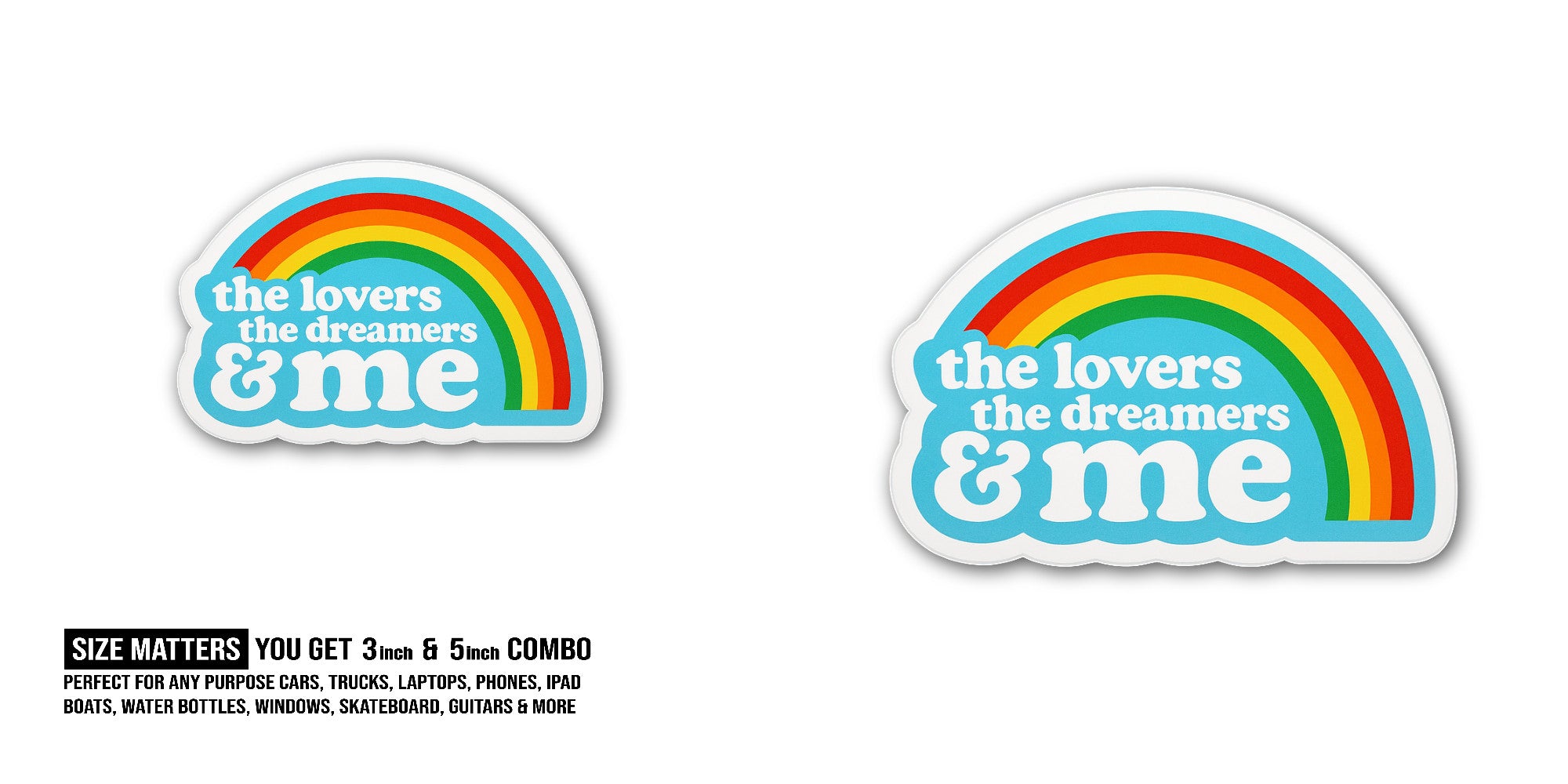 The Lovers The Dreamers &me Sticker, Waterproof Vinyl Decal Sticker Indoor Or Outdoor 2 (Pieces) 3" and 5"