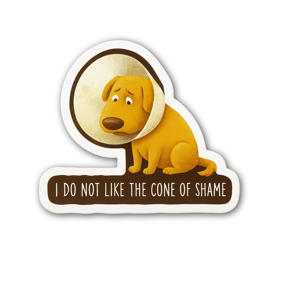 I D@O NOT Like The Cone of Shame Sticker, Waterproof Vinyl Decal Sticker Indoor Or Outdoor 2 (Pieces) 3" and 5"