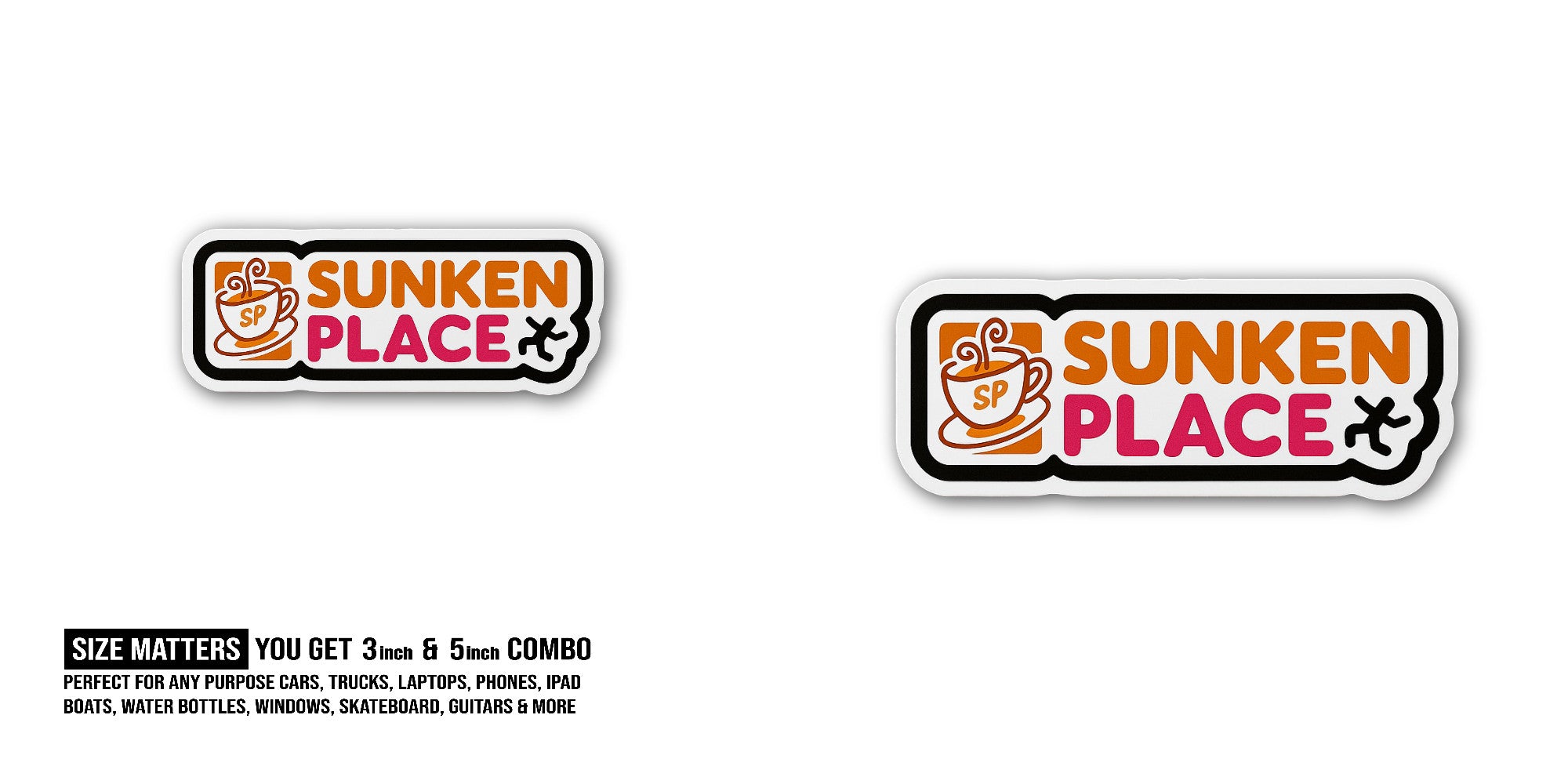 Sunken Place Sticker, Waterproof Vinyl Decal Sticker Indoor Or Outdoor 2 (Pieces) 3" and 5"