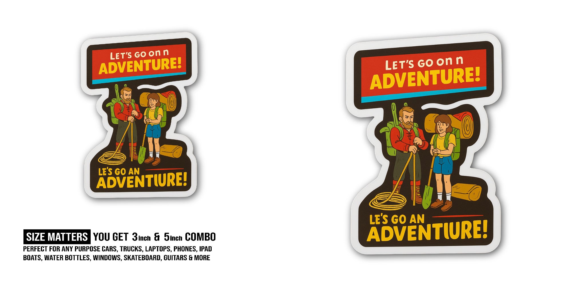 Let's G an ADVENTIURE Sticker, Waterproof Vinyl Decal Sticker Indoor Or Outdoor 2 (Pieces) 3" and 5"