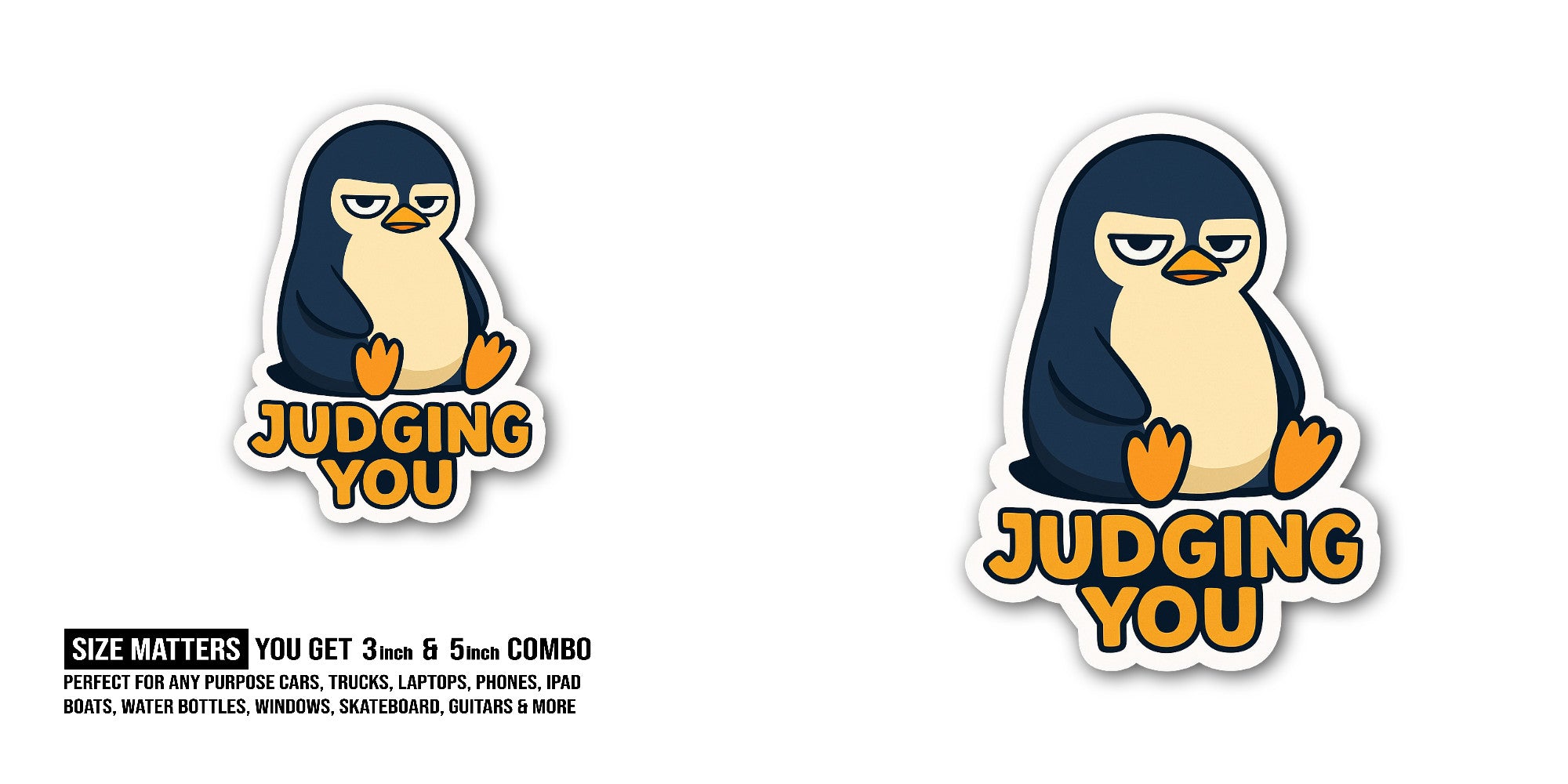 Judging You Sticker, Waterproof Vinyl Decal Sticker Indoor Or Outdoor 2 (Pieces) 3" and 5"