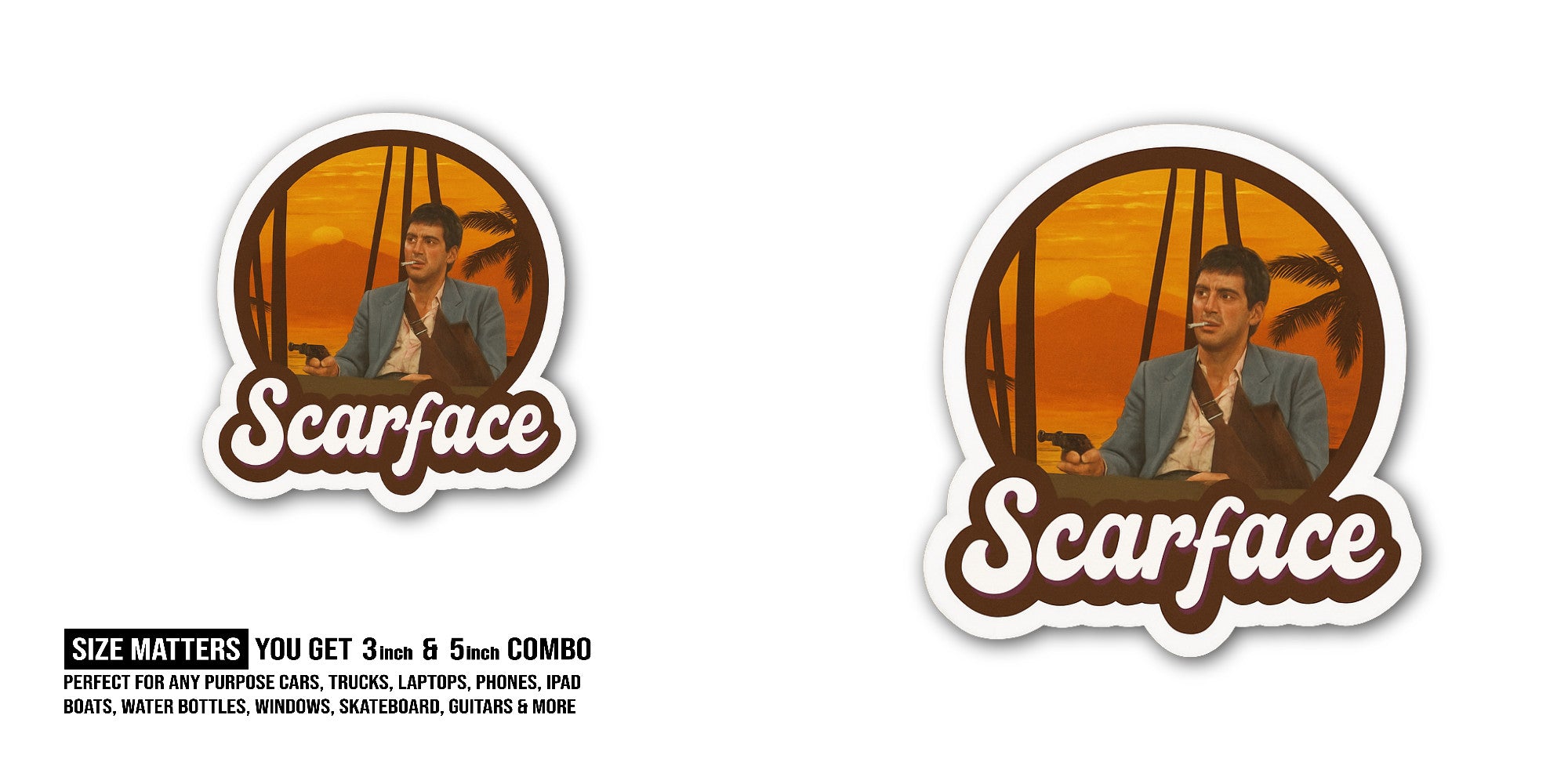 Scarface Sticker, Waterproof Vinyl Decal Sticker Indoor Or Outdoor 2 (Pieces) 3" and 5"