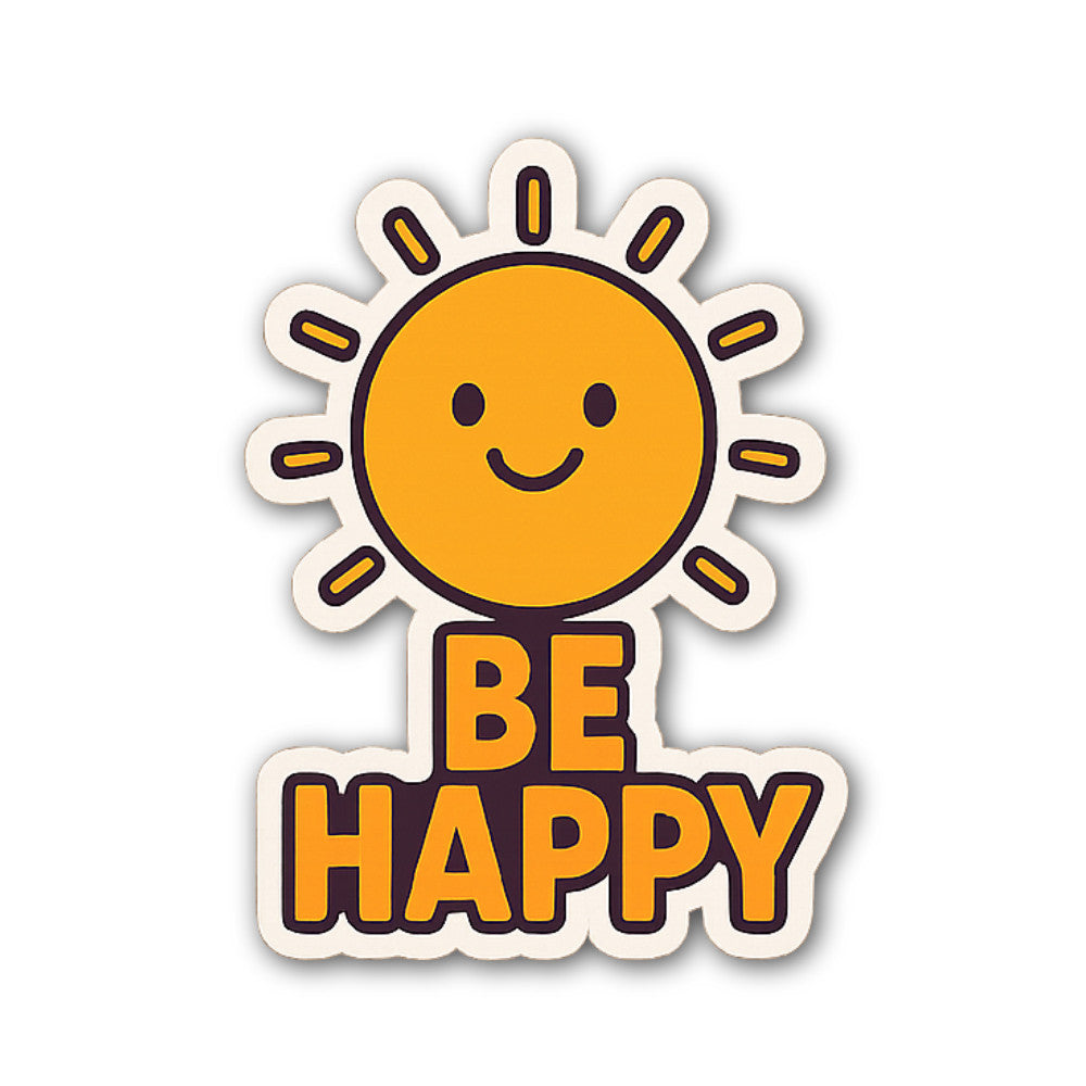 BE H@Appy Sticker, Waterproof Vinyl Decal Sticker Indoor Or Outdoor 2 (Pieces) 3" and 5"