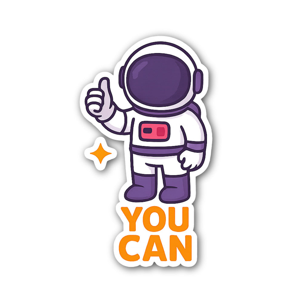 You CAN Sticker, Waterproof Vinyl Decal Sticker Indoor Or Outdoor 2 (Pieces) 3" and 5"