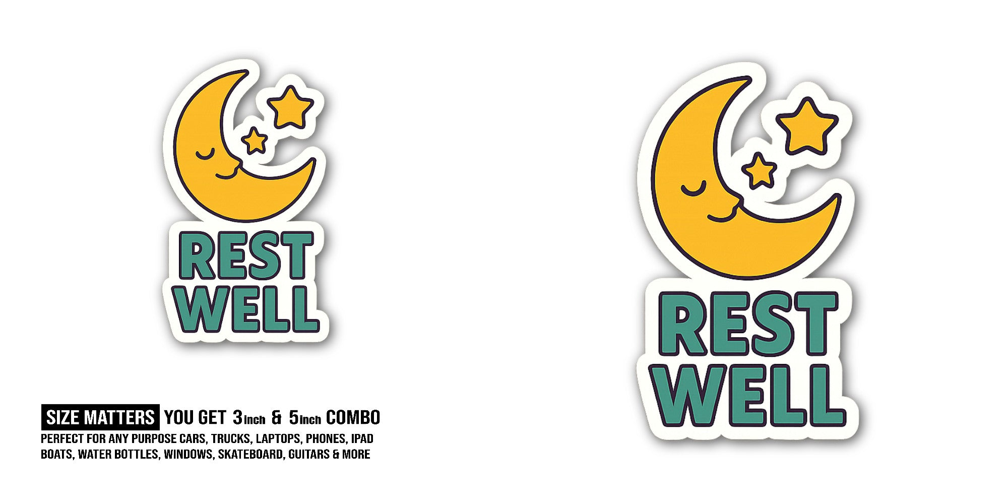 Rest Well Sticker, Waterproof Vinyl Decal Sticker Indoor Or Outdoor 2 (Pieces) 3" and 5"