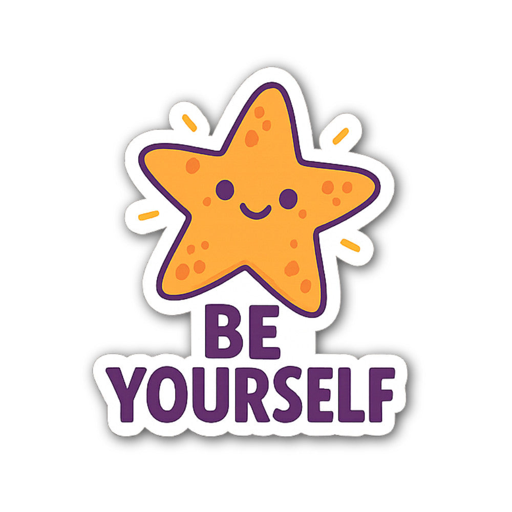 BE YOURSELF Sticker, Waterproof Vinyl Decal Sticker Indoor Or Outdoor 2 (Pieces) 3" and 5"