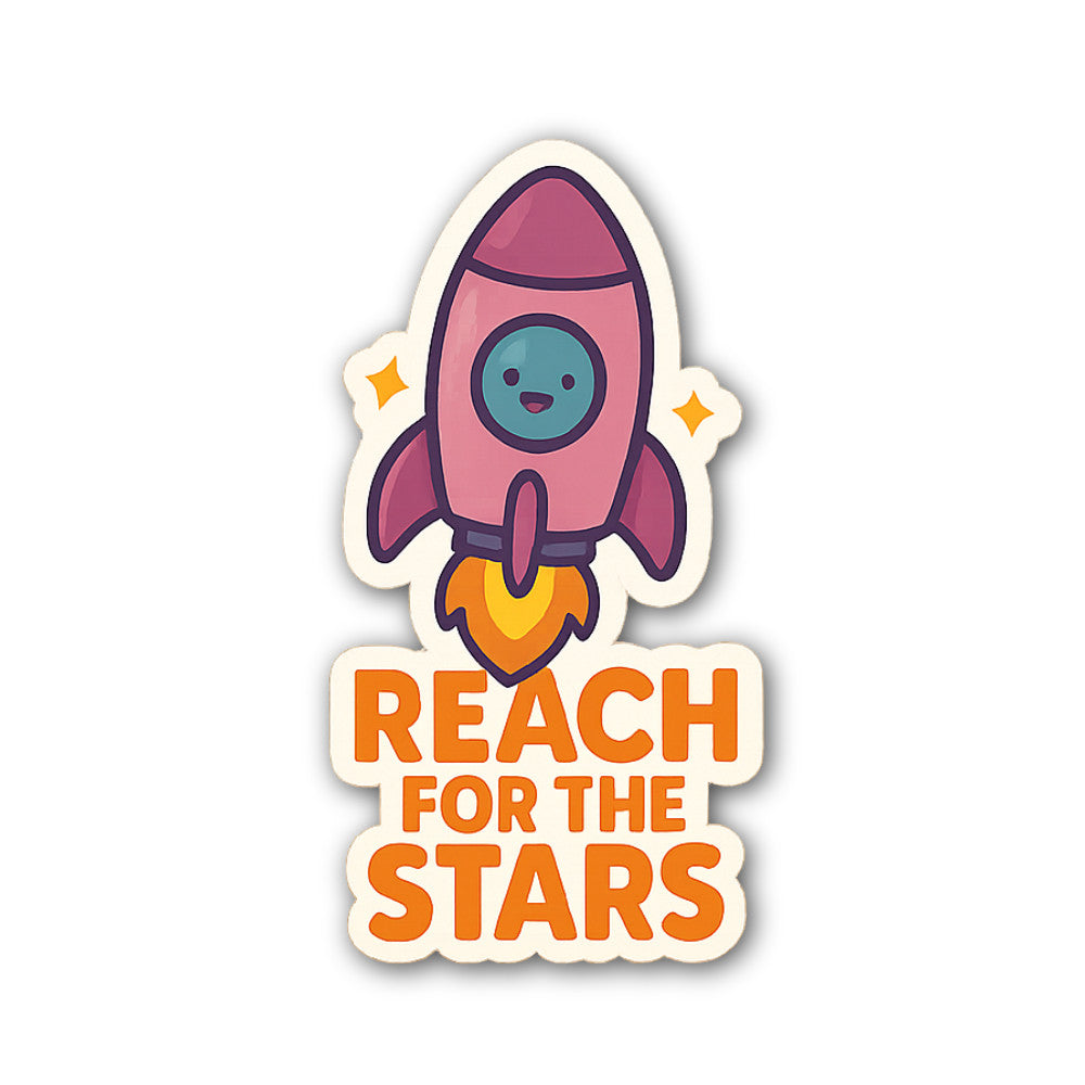 REACH FOR THE STARS Sticker, Waterproof Vinyl Decal Sticker Indoor Or Outdoor 2 (Pieces) 3" and 5"