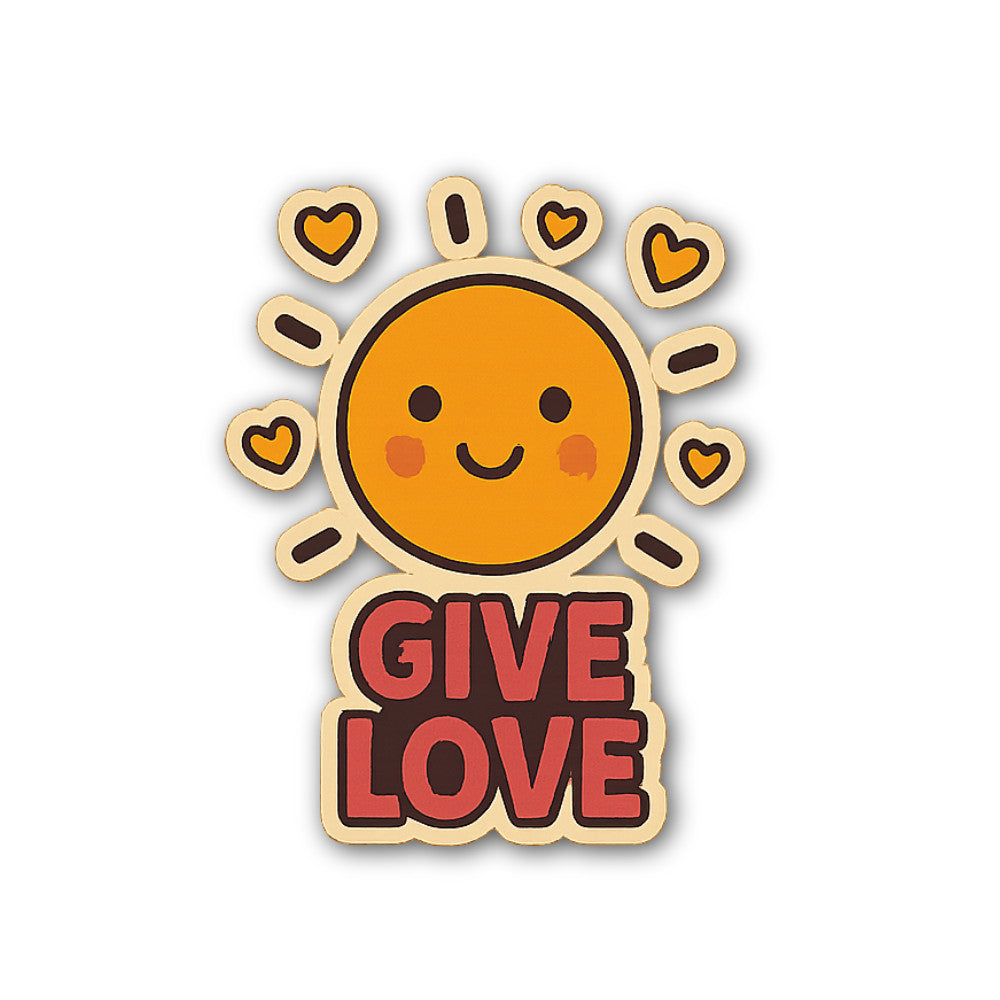Give love Sticker, Waterproof Vinyl Decal Sticker Indoor Or Outdoor 2 (Pieces) 3" and 5"