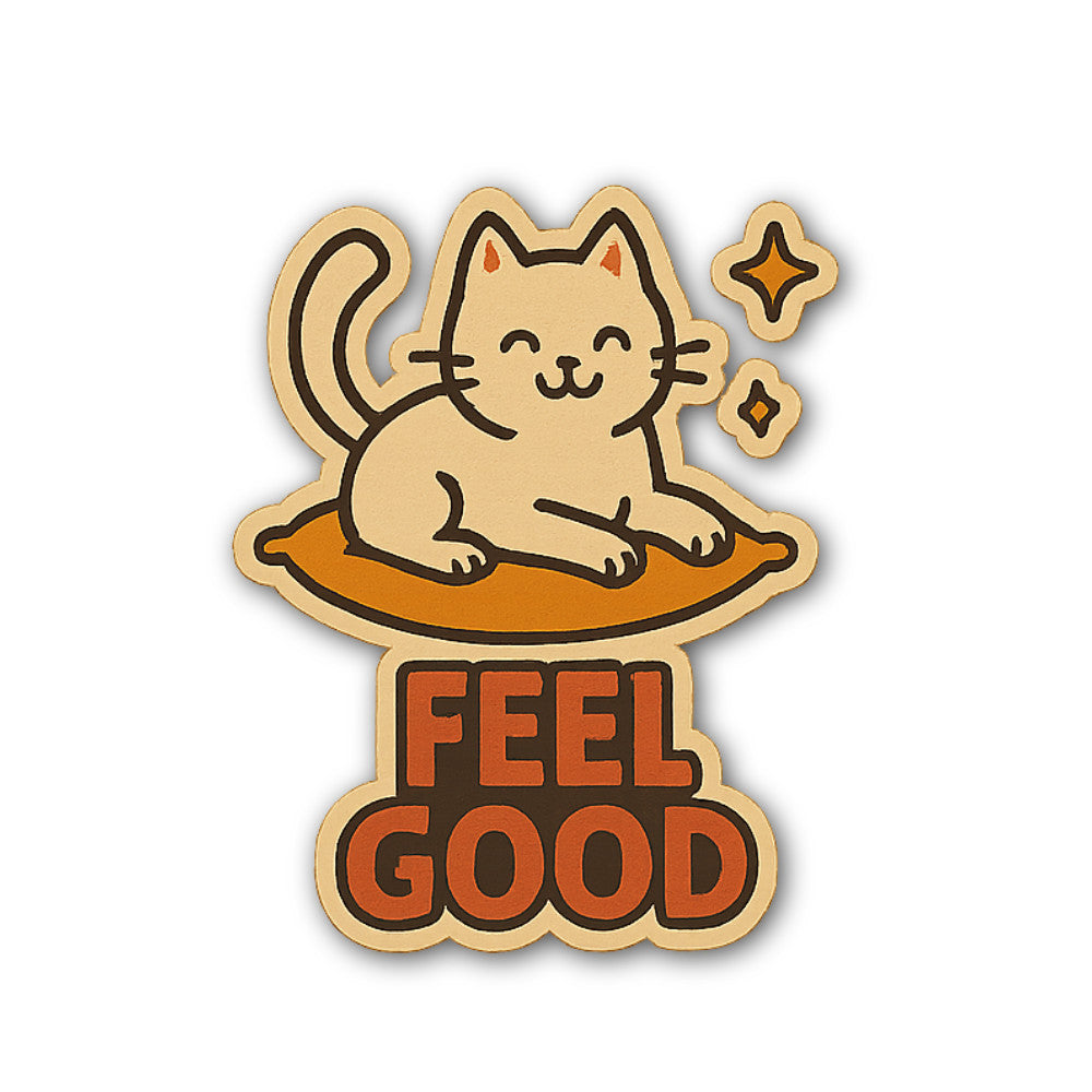 Feel Good Sticker, Waterproof Vinyl Decal Sticker Indoor Or Outdoor 2 (Pieces) 3" and 5"