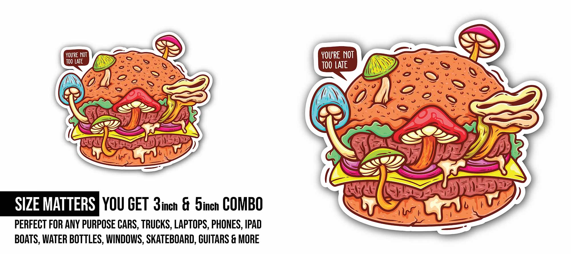 Mushroom Overgrown Burger Sticker, Waterproof Vinyl Decal Sticker Indoor Or Outdoor 2 (Pieces) 3" and 5"