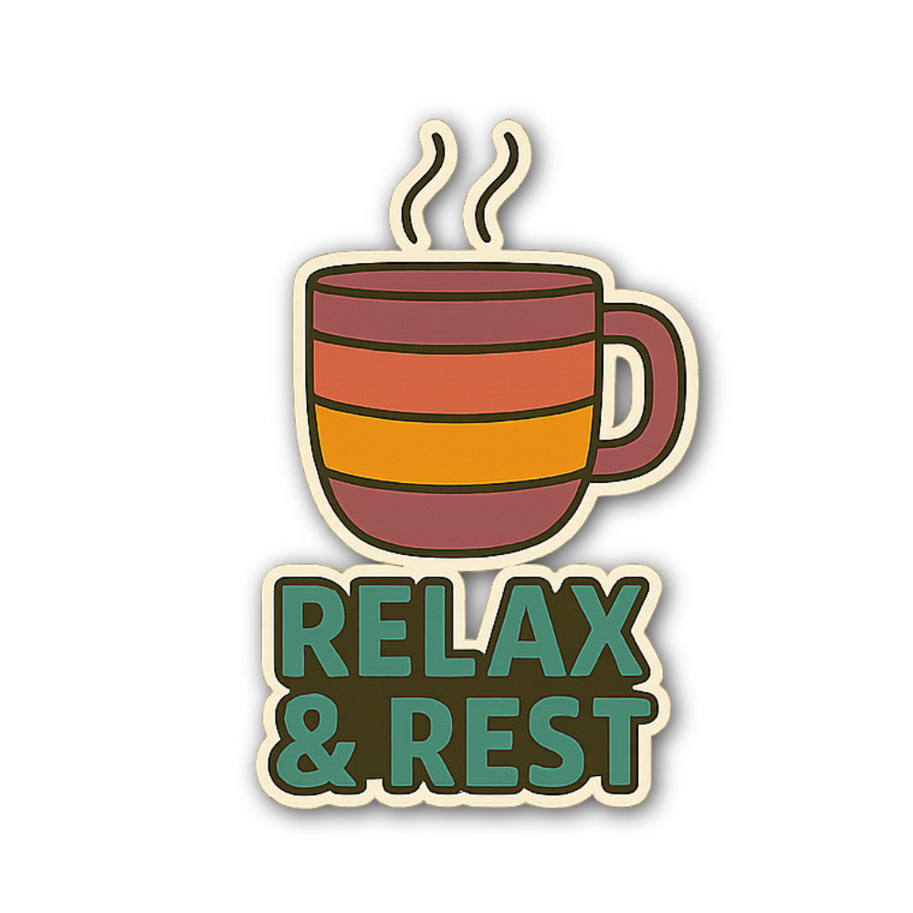 RELAX & REST Sticker, Waterproof Vinyl Decal Sticker Indoor Or Outdoor 2 (Pieces) 3" and 5"