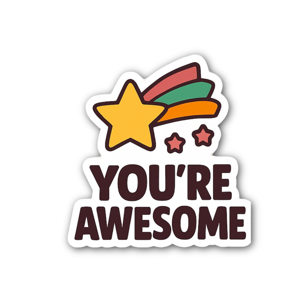 You Are Awesome Shooting Star Sticker, Waterproof Vinyl Decal Sticker Indoor Or Outdoor 2 (Pieces) 3" and 5"
