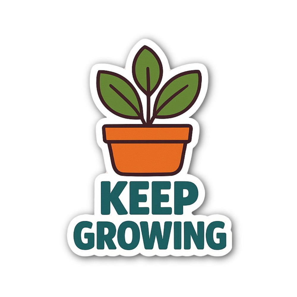 KEEP GROWING Plant Vase Sticker, Waterproof Vinyl Decal Sticker Indoor Or Outdoor 2 (Pieces) 3" and 5"