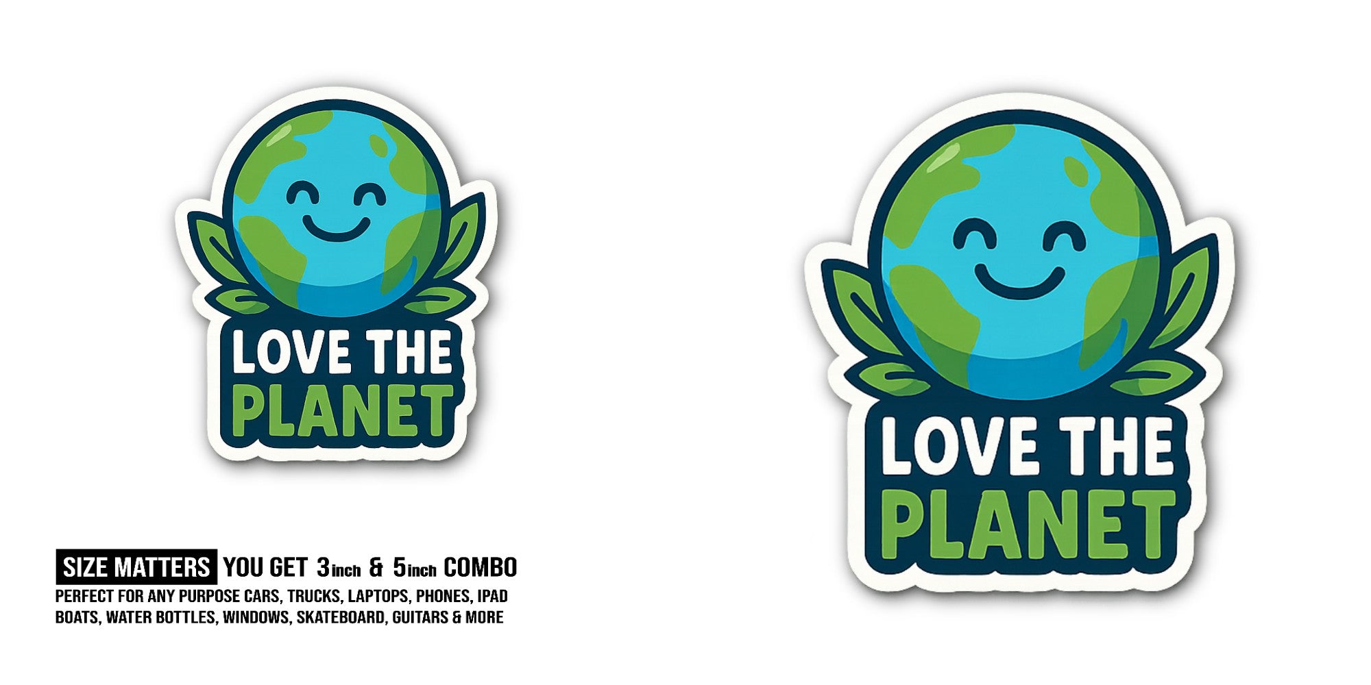 LOVE THE PLANET Sticker, Waterproof Vinyl Decal Sticker Indoor Or Outdoor 2 (Pieces) 3" and 5"