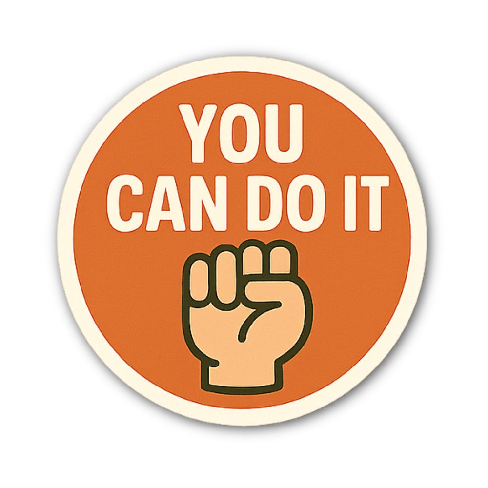 CAN DO IT Sticker, Waterproof Vinyl Decal Sticker Indoor Or Outdoor 2 (Pieces) 3" and 5"