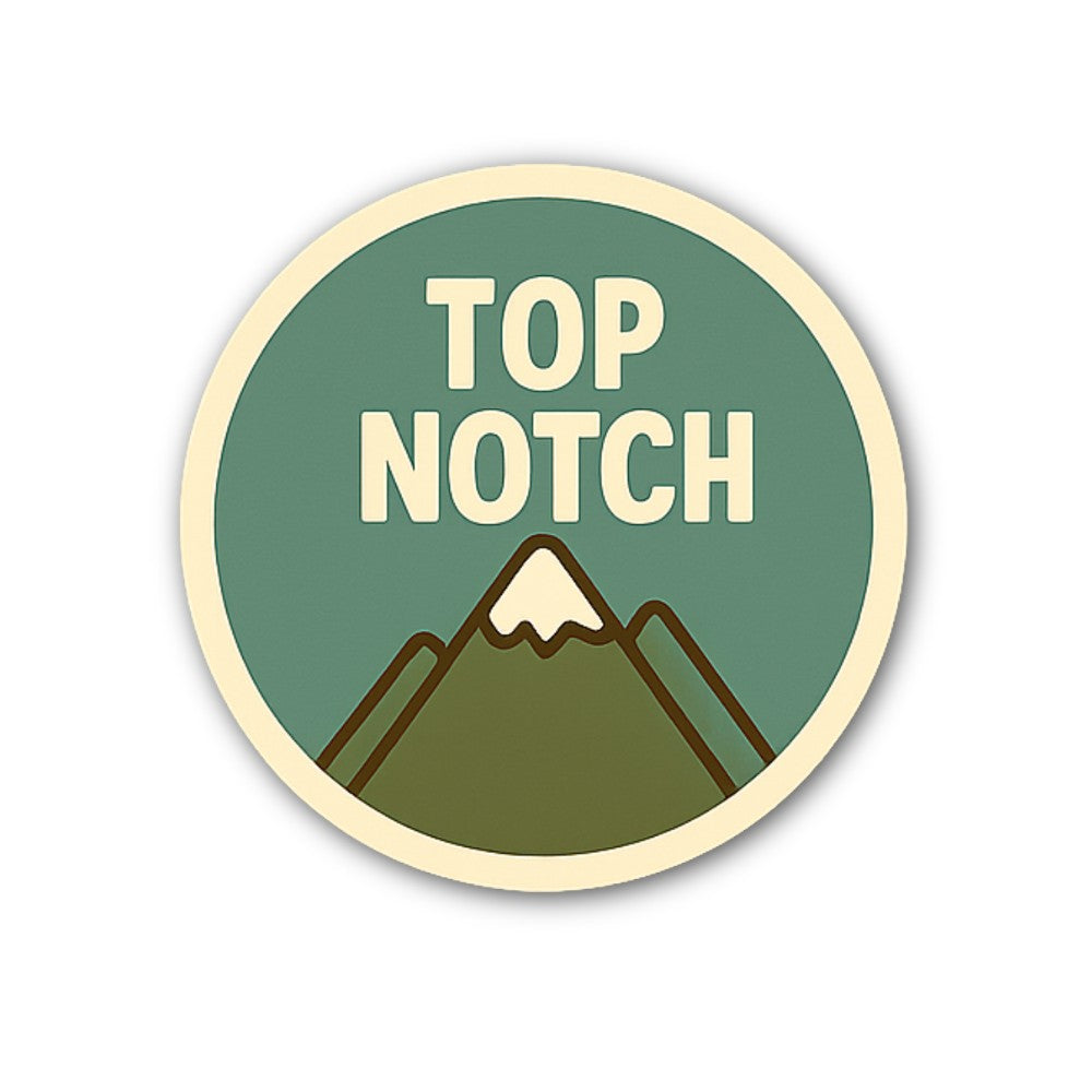 TOP NOTCH Sticker, Waterproof Vinyl Decal Sticker Indoor Or Outdoor 2 (Pieces) 3" and 5"
