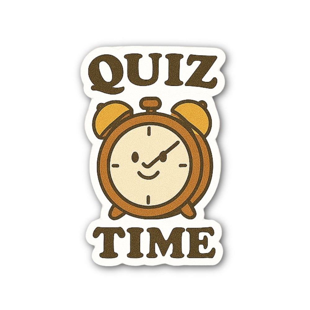 QUIZ TIME  Sticker, Waterproof Vinyl Decal Sticker Indoor Or Outdoor 2 (Pieces) 3" and 5"