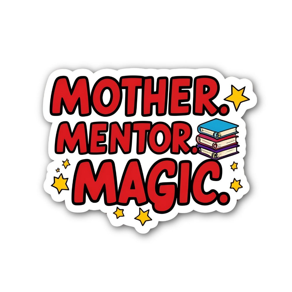 MOTHER MENTOR MAGIC Sticker, Waterproof Vinyl Decal Sticker Indoor Or Outdoor 2 (Pieces) 3" and 5"