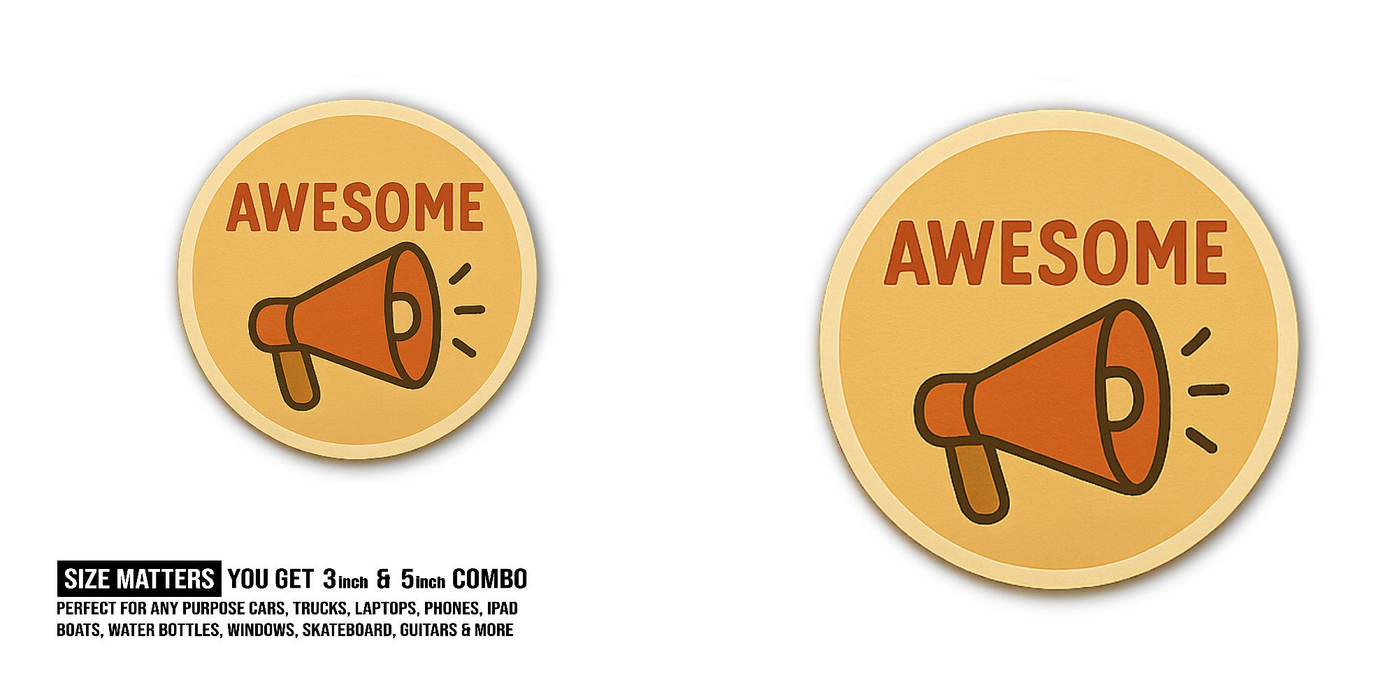 AWESOME With Megaphone Sticker, Waterproof Vinyl Decal Sticker Indoor Or Outdoor 2 (Pieces) 3" and 5"