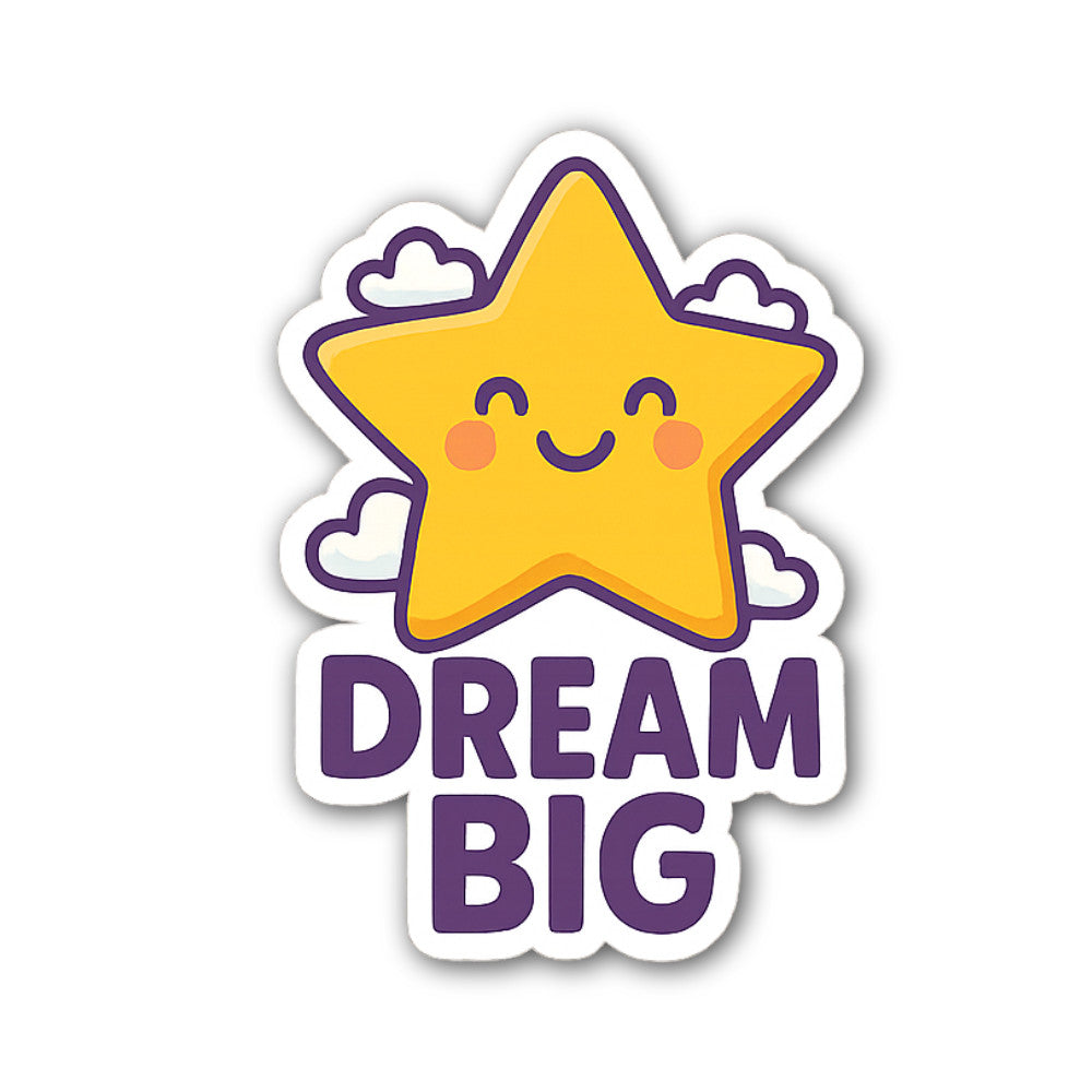DREAM BIG With Cute Funny Star Sticker, Waterproof Vinyl Decal Sticker Indoor Or Outdoor 2 (Pieces) 3" and 5"