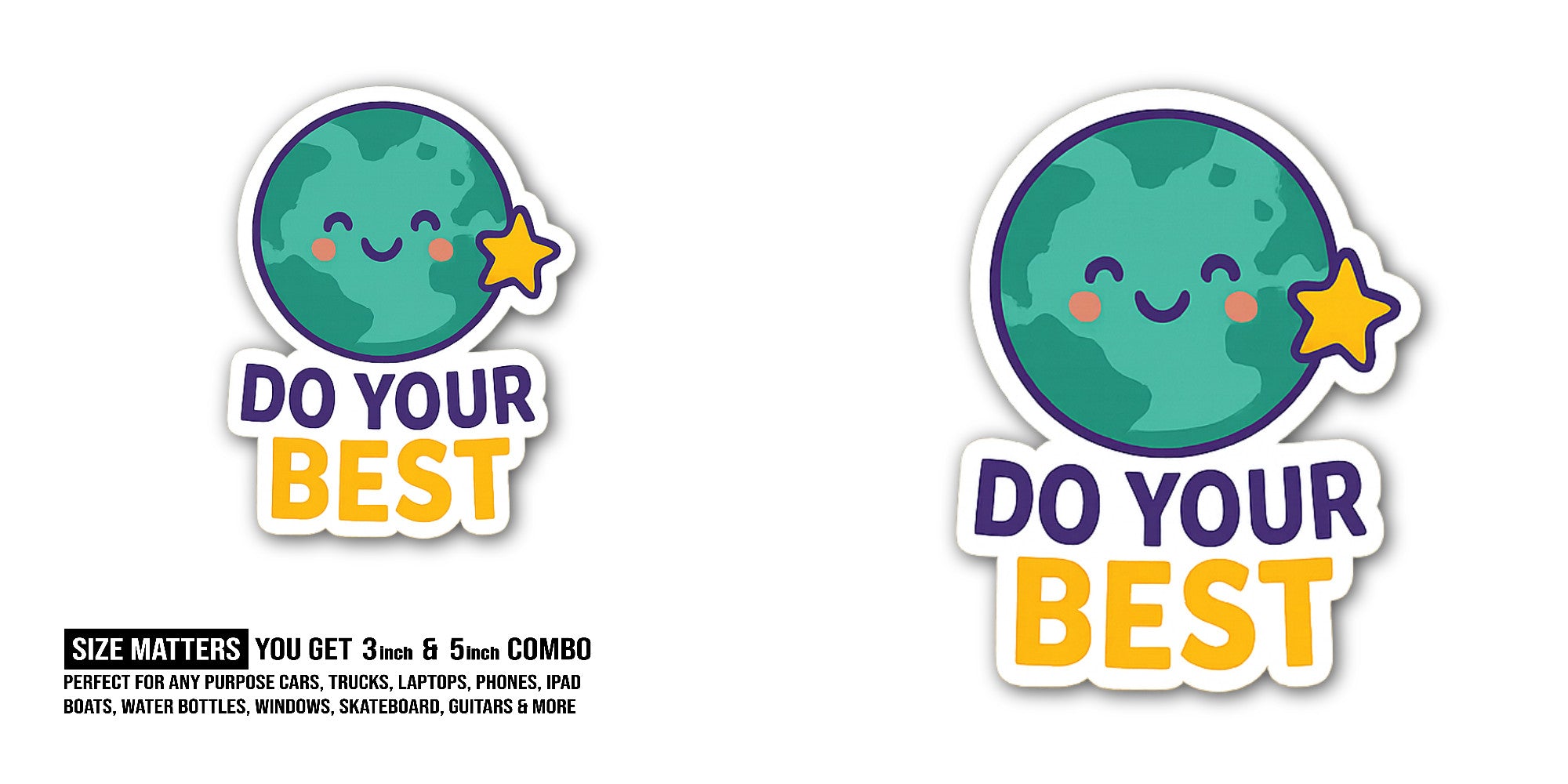 DO YOUR BEST Earth Sticker, Waterproof Vinyl Decal Sticker Indoor Or Outdoor 2 (Pieces) 3" and 5"
