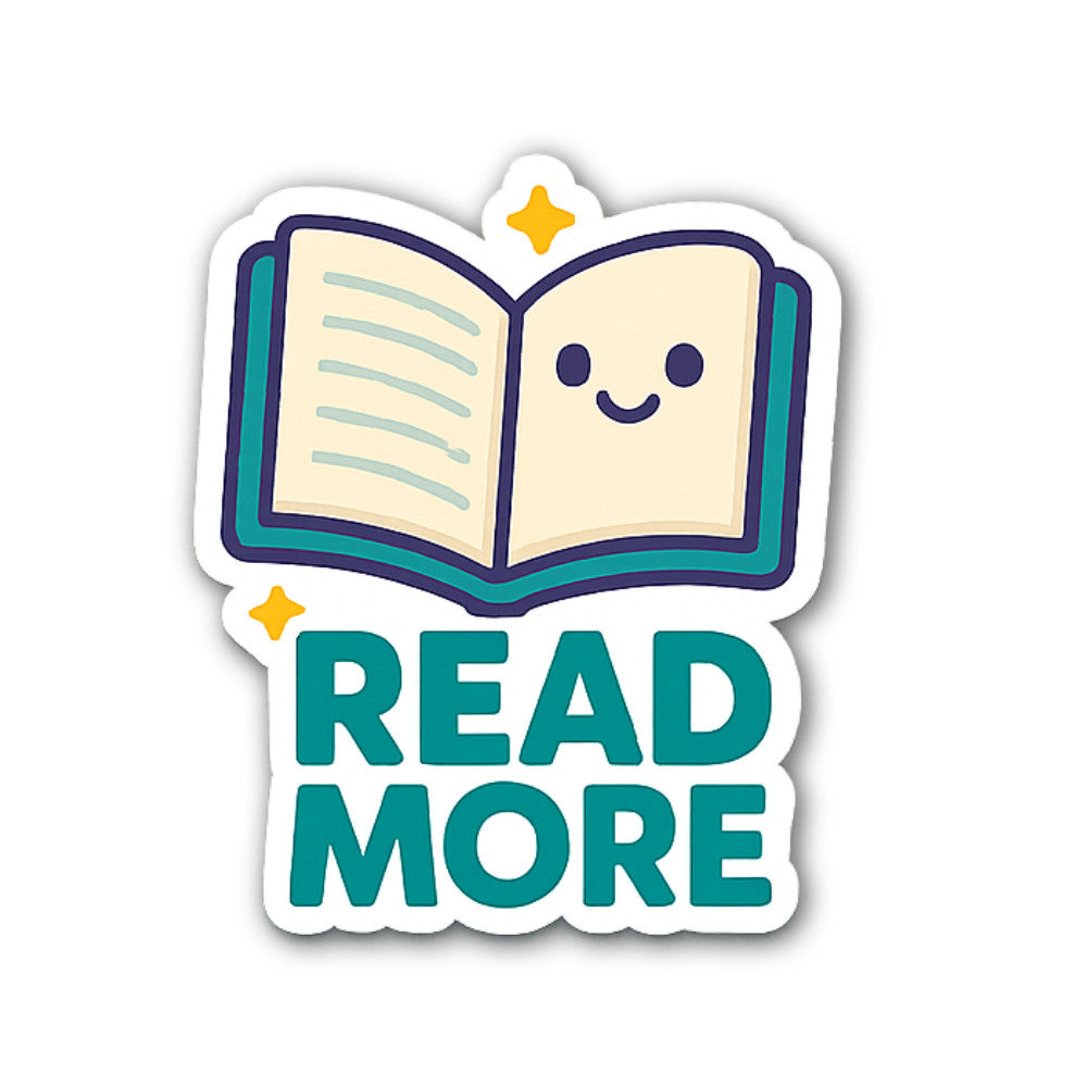 READ MORE Sticker, Waterproof Vinyl Decal Sticker Indoor Or Outdoor 2 (Pieces) 3" and 5"