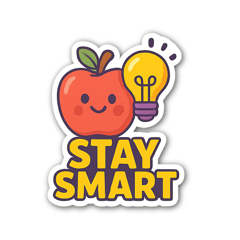 STAY SM@RT Sticker, Waterproof Vinyl Decal Sticker Indoor Or Outdoor 2 (Pieces) 3" and 5"