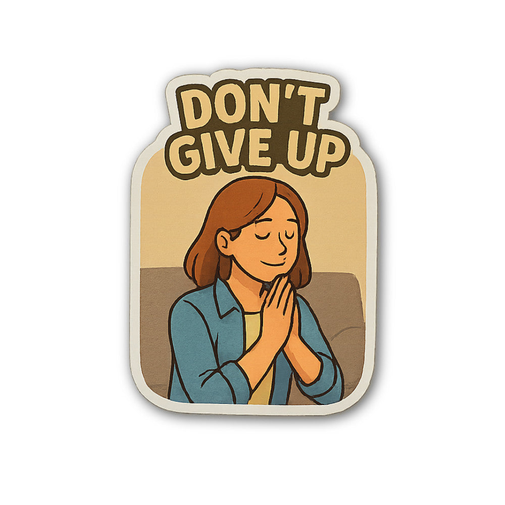 D@N'T GIVE UP Sticker, Waterproof Vinyl Decal Sticker Indoor Or Outdoor 2 (Pieces) 3" and 5"