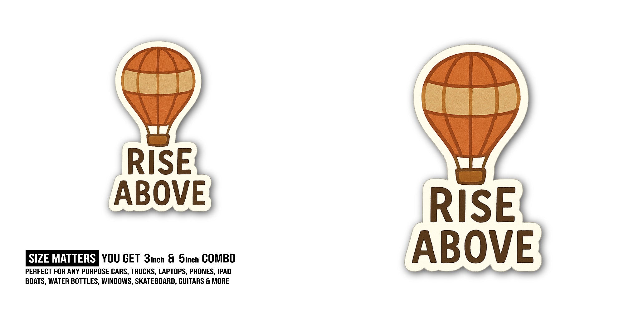 RISE AB@VE Sticker, Waterproof Vinyl Decal Sticker Indoor Or Outdoor 2 (Pieces) 3" and 5"