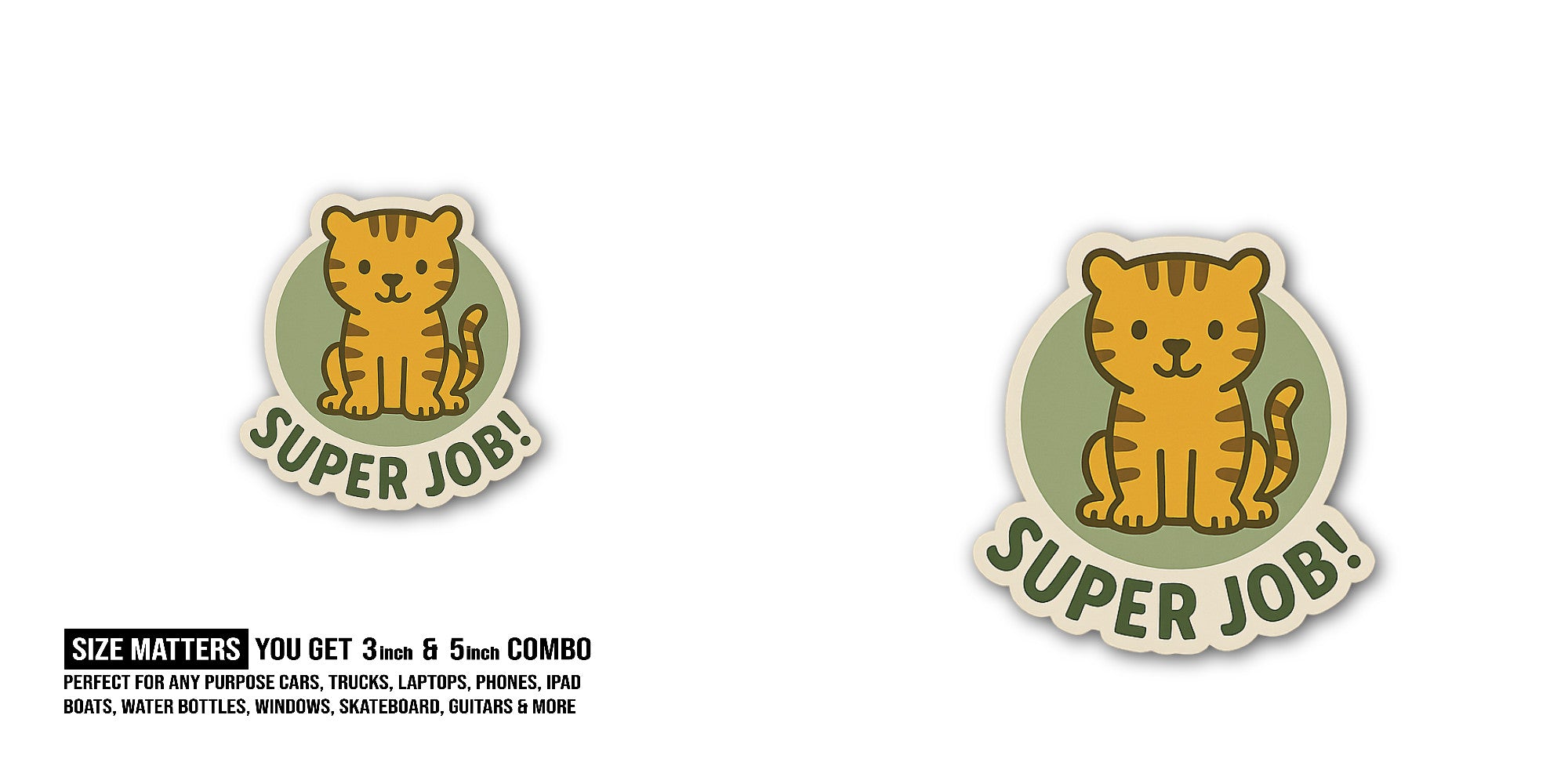 SUPER JOB Sticker, Waterproof Vinyl Decal Sticker Indoor Or Outdoor 2 (Pieces) 3" and 5"