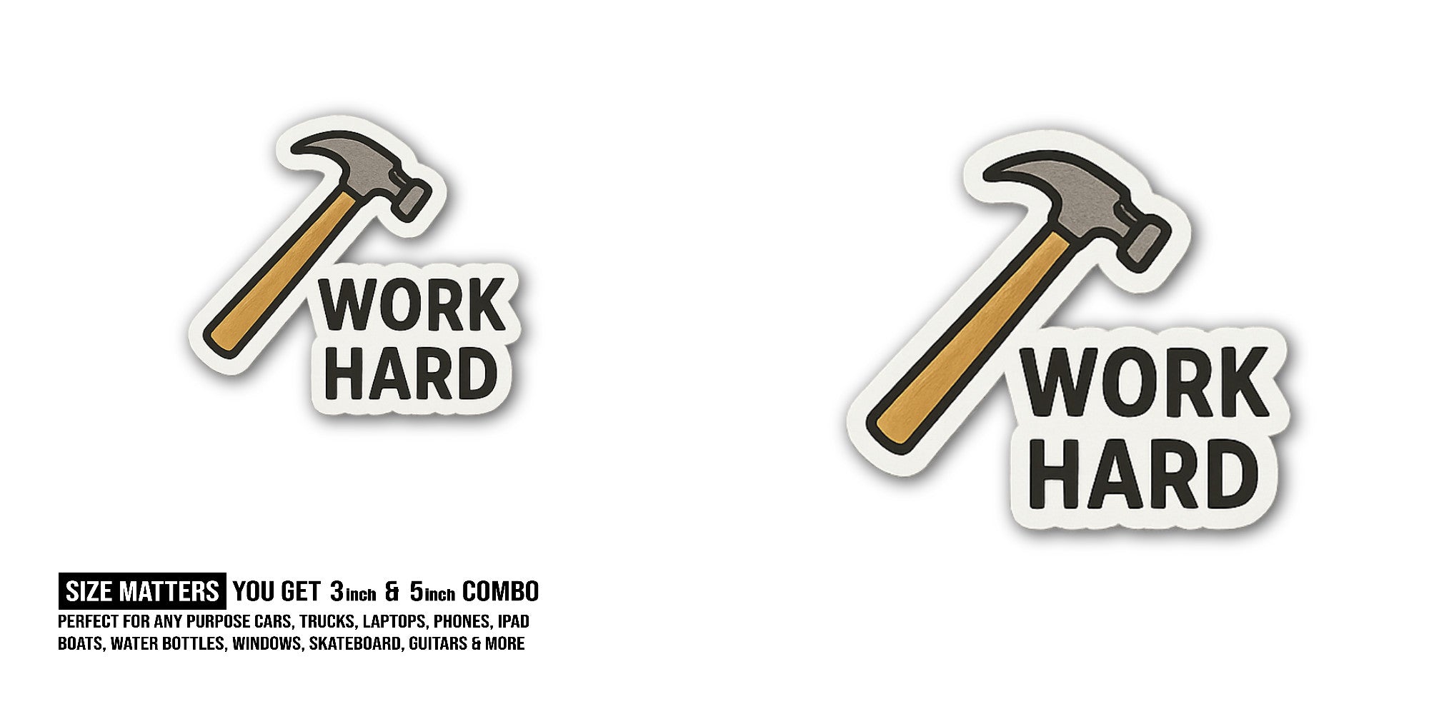 Hammer Sticker, Waterproof Vinyl Decal Sticker Indoor Or Outdoor 2 (Pieces) 3" and 5"