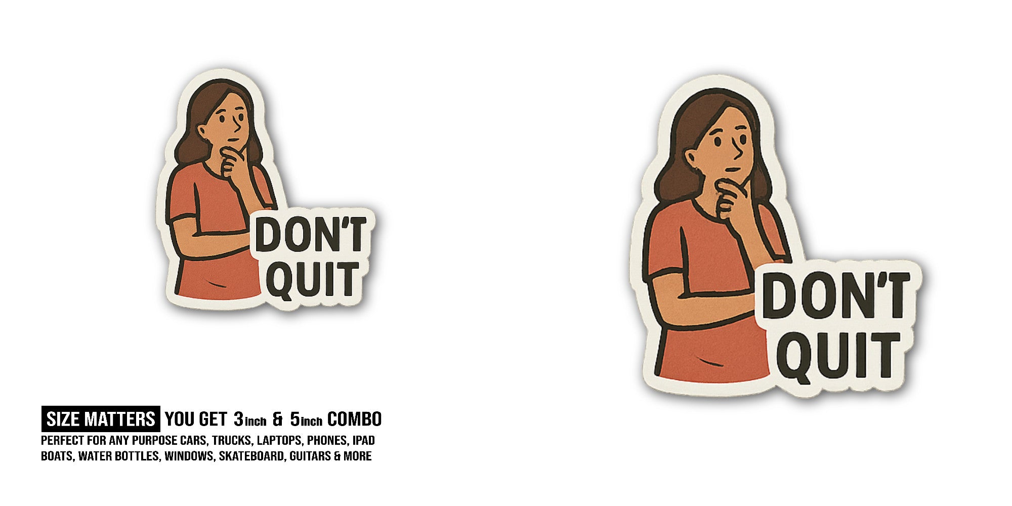 Woman in a pensive or thoughtful state Sticker, Waterproof Vinyl Decal Sticker Indoor Or Outdoor 2 (Pieces) 3" and 5"