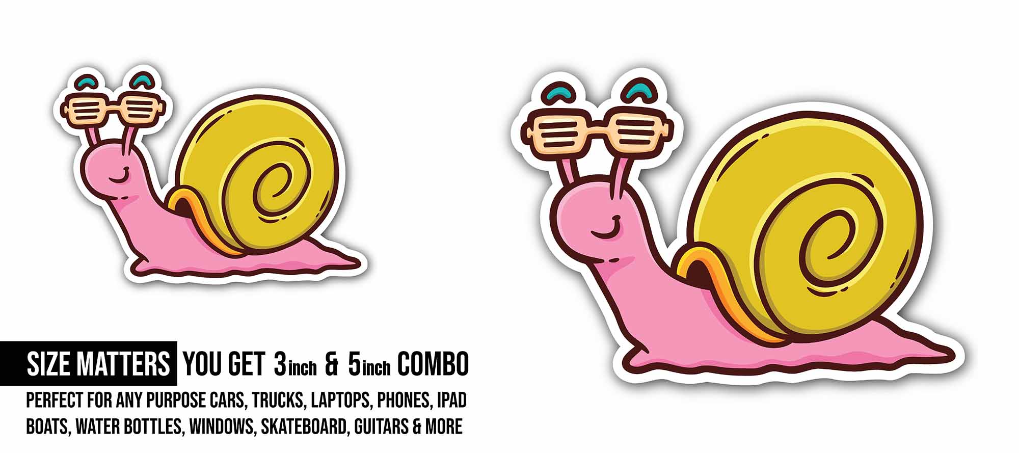 Funny Snail Sticker, Waterproof Vinyl Decal Sticker Indoor Or Outdoor 2 (Pieces) 3" and 5"
