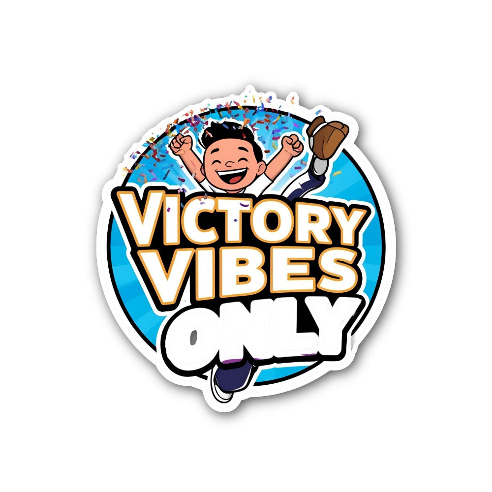 VICTORY VIBES ONLY   Sticker, Waterproof Vinyl Decal Sticker Indoor Or Outdoor 2 (Pieces) 3" and 5"