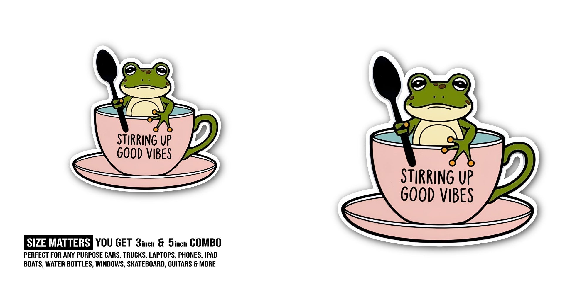 STIRRING UP GOOD VIBES Sticker, Waterproof Vinyl Decal Sticker Indoor Or Outdoor 2 (Pieces) 3" and 5"