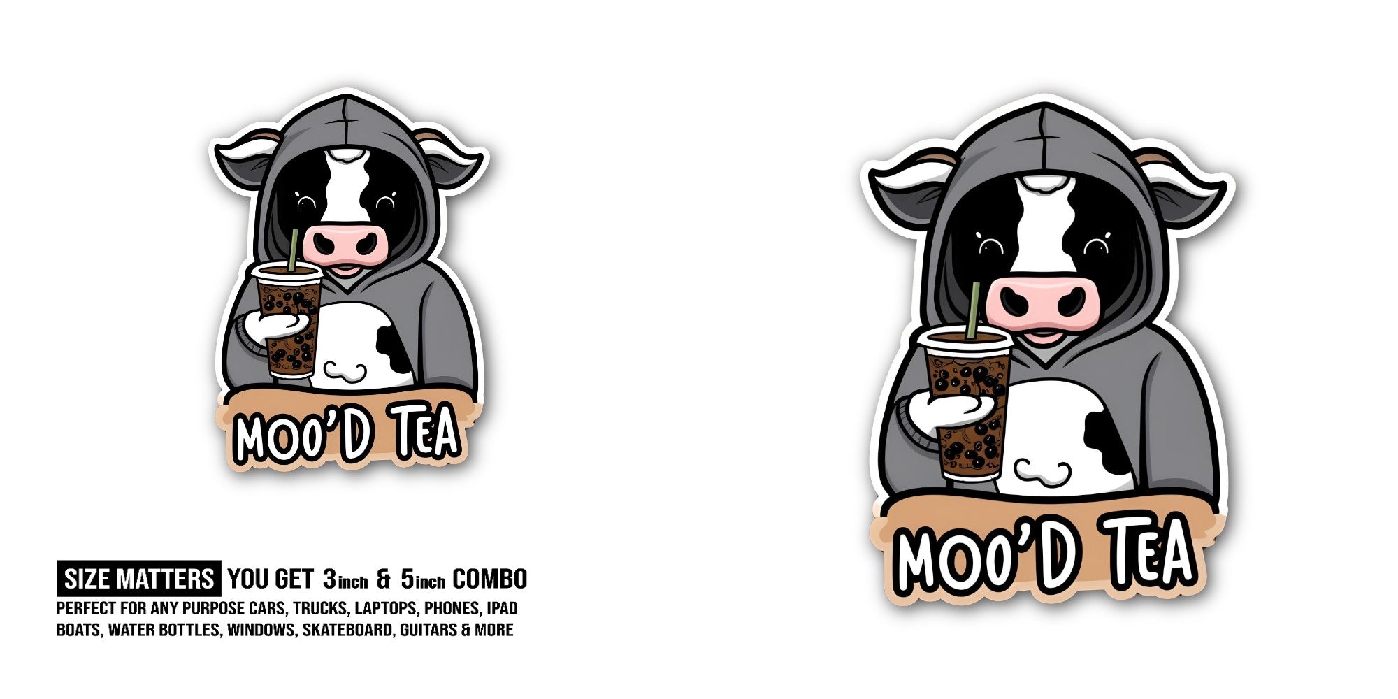 MOO'D TEA Sticker, Waterproof Vinyl Decal Sticker Indoor Or Outdoor 2 (Pieces) 3" and 5"