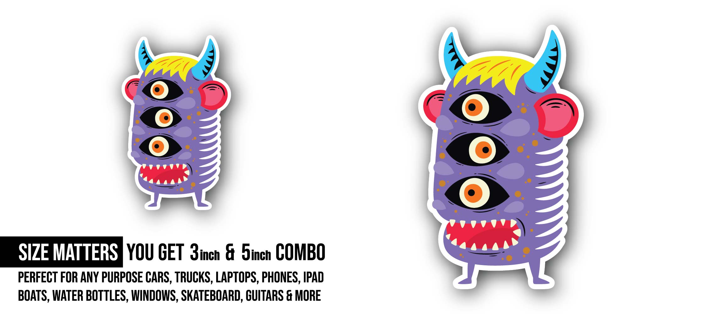 Three Eyes Monster Sticker, Waterproof Vinyl Decal Sticker Indoor Or Outdoor 2 (Pieces) 3" and 5"