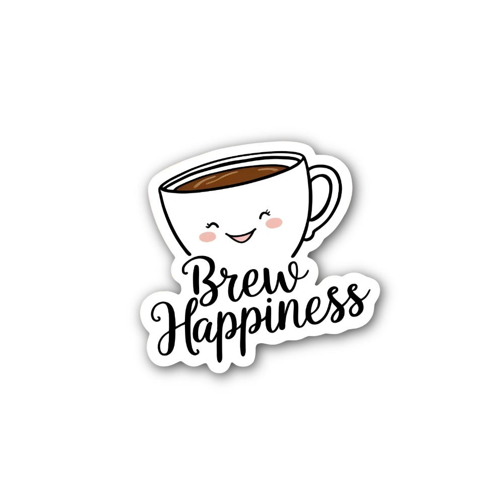Brew Happiness With Coffee  Sticker, Waterproof Vinyl Decal Sticker Indoor Or Outdoor 2 (Pieces) 3" and 5"