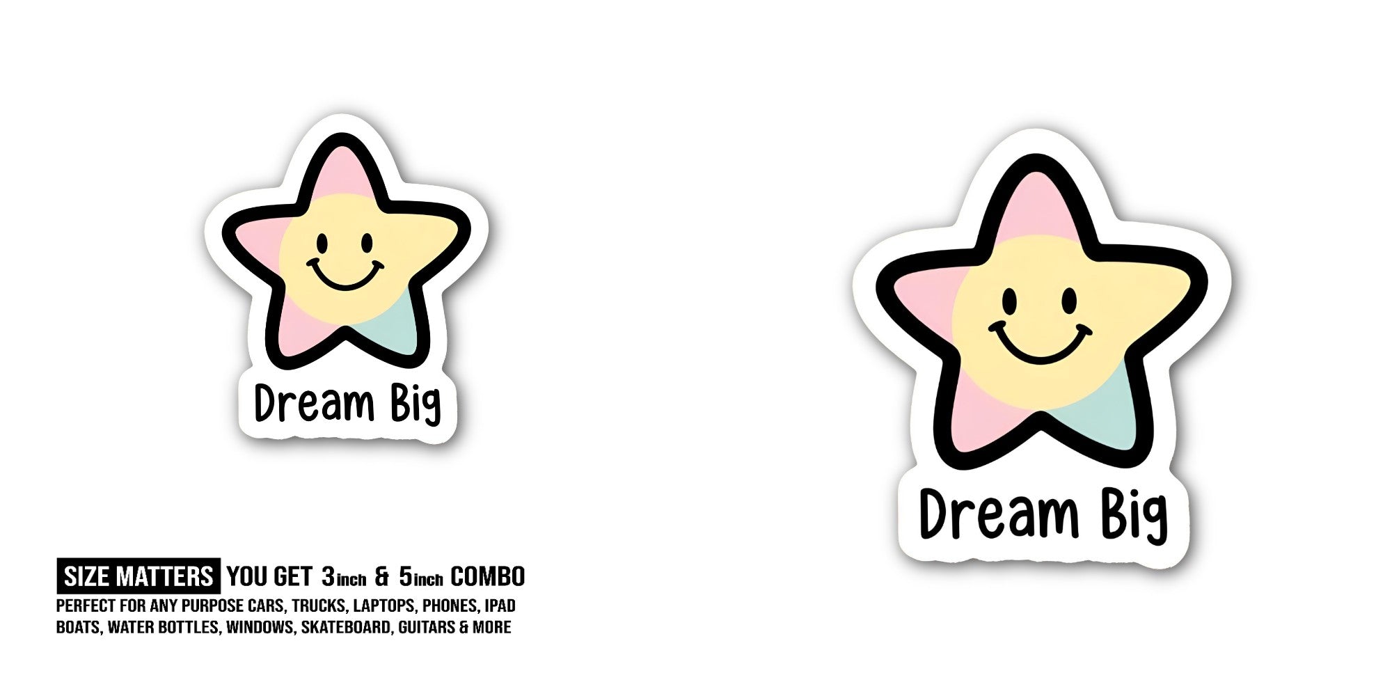 Dream Big With Colourful Star Sticker, Waterproof Vinyl Decal Sticker Indoor Or Outdoor 2 (Pieces) 3" and 5"