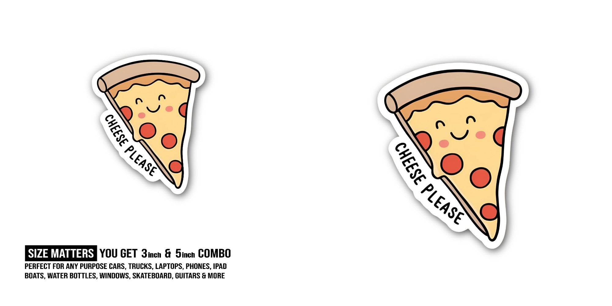 Funny CHEESE PLEASE Sticker, Waterproof Vinyl Decal Sticker Indoor Or Outdoor 2 (Pieces) 3" and 5"