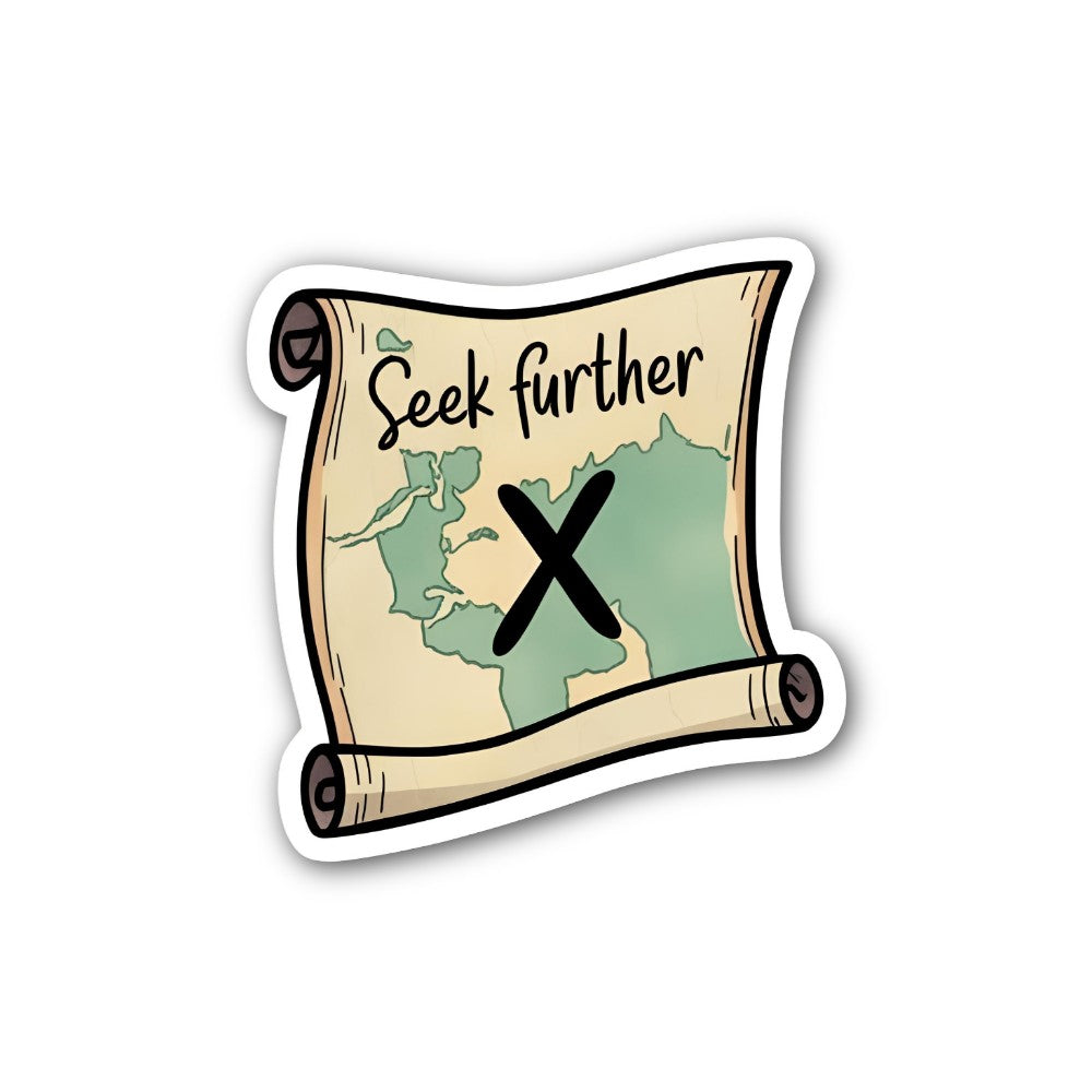 Seek further Sticker, Waterproof Vinyl Decal Sticker Indoor Or Outdoor 2 (Pieces) 3" and 5"