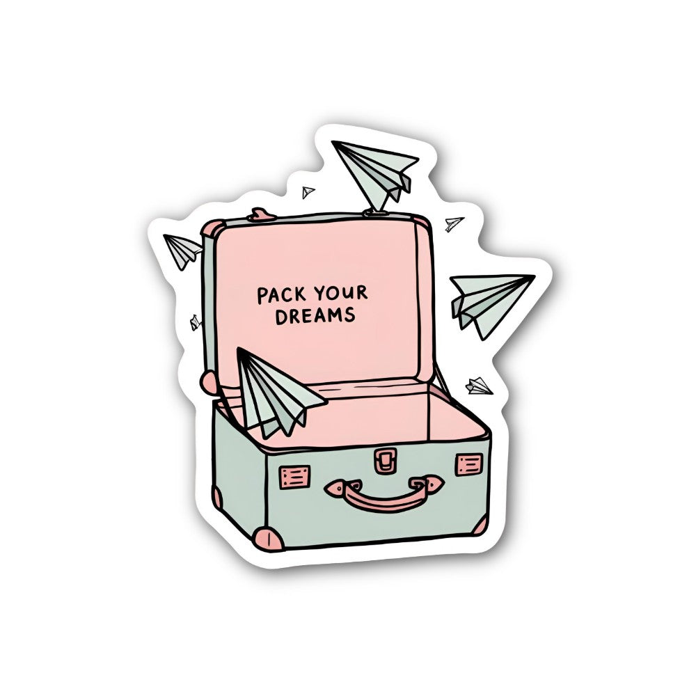 PACK YOUR DREAMS Sticker, Waterproof Vinyl Decal Sticker Indoor Or Outdoor 2 (Pieces) 3" and 5"