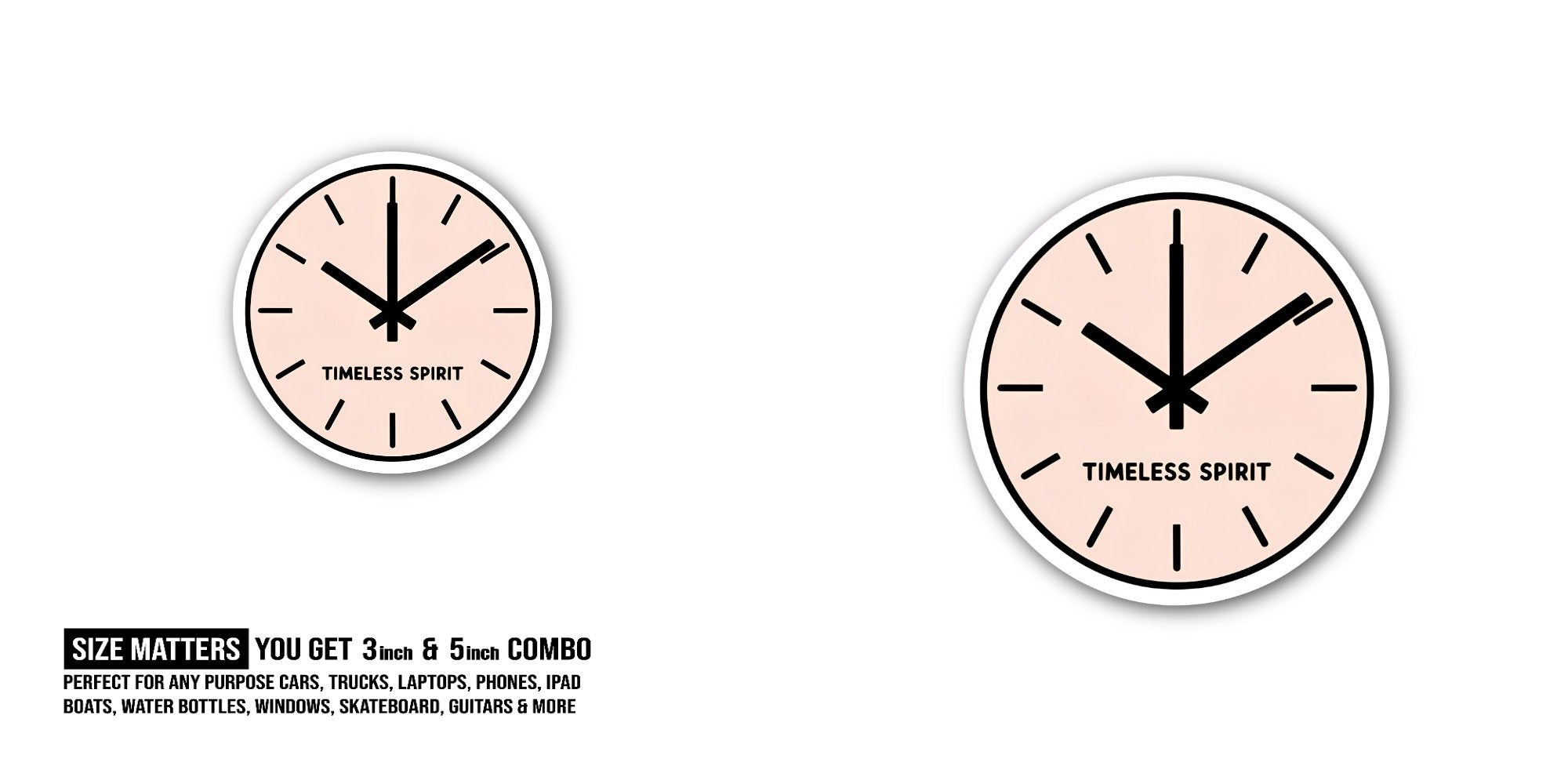TIMELESS SPIRIT With Clock Sticker, Waterproof Vinyl Decal Sticker Indoor Or Outdoor 2 (Pieces) 3" and 5"