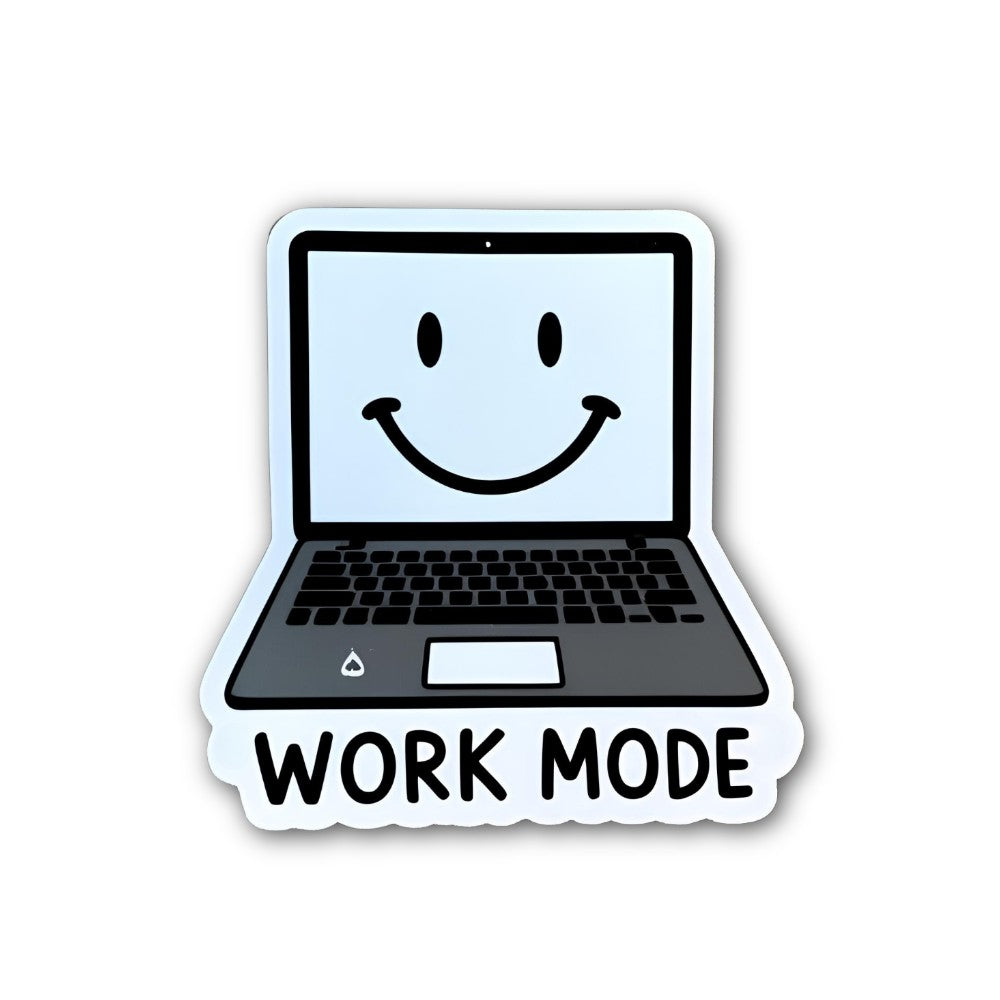 WORK MODE Sticker, Waterproof Vinyl Decal Sticker Indoor Or Outdoor 2 (Pieces) 3" and 5"