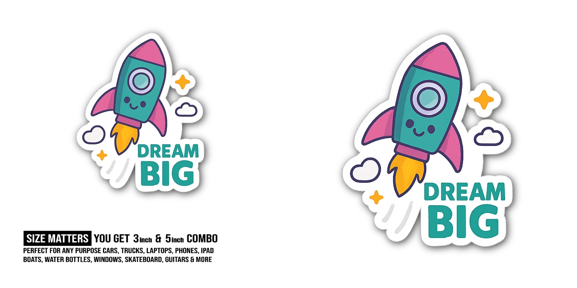 Dream Big logo Sticker, Waterproof Vinyl Decal Sticker Indoor Or Outdoor 2 (Pieces) 3" and 5"