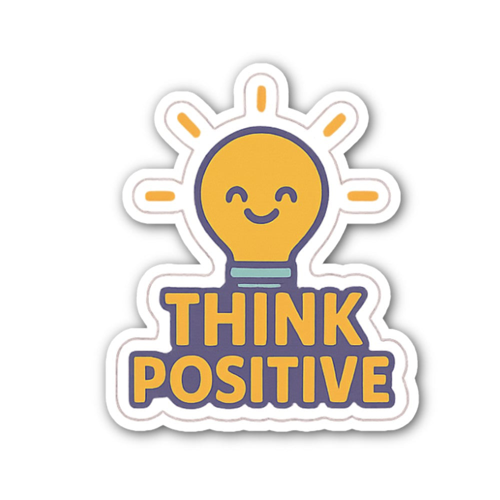 THINK POSITIVE Sticker, Waterproof Vinyl Decal Sticker Indoor Or Outdoor 2 (Pieces) 3" and 5"
